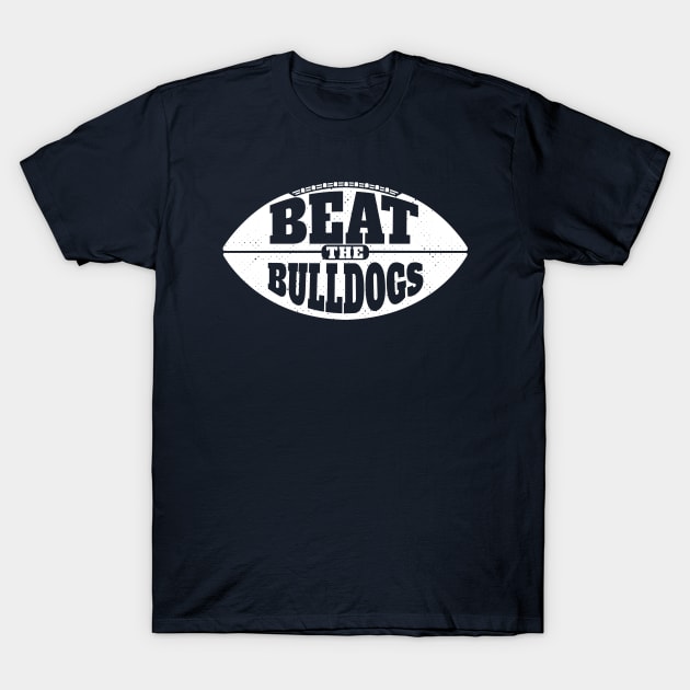 Beat the Bulldogs // Vintage Football Grunge Gameday T-Shirt by SLAG_Creative